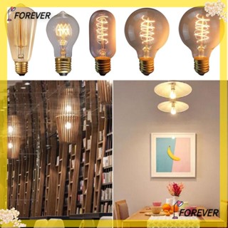 Forever หลอดไฟ E27 ขั้วต่อสกรู สีขาวอบอุ่น สไตล์วินเทจ สําหรับโคมไฟบอล