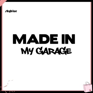 [Sy] สติกเกอร์สะท้อนแสง ลายตัวอักษร Made In My Garage สําหรับติดตกแต่งรถยนต์ รถจักรยานยนต์