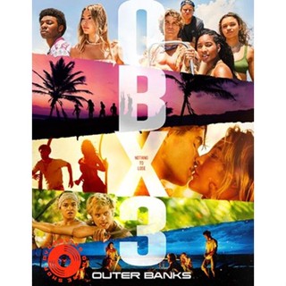 DVD Outer Banks Season 3 (2023) สมบัติลับเอาเทอร์แบงค์ส ปี 3 (10 ตอน) ตอนที่ 8 และ 9 ไม่มีซับ ไทยนะคะ (เสียง ไทย/อังกฤษ|