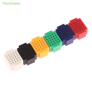 (Plusflower) Zy-25 ใหม่ บอร์ดทดสอบเบรดบอร์ด ไร้บัดกรี ขนาดเล็ก สําหรับชุดบอร์ดวงจร PCB Diy