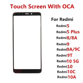 กระจกด้านหน้า หน้าจอสัมผัส LCD แบบเปลี่ยน สําหรับ Xiaomi Redmi 10 5G 10C 5 Plus 8 8A 9 9C 9A 9T