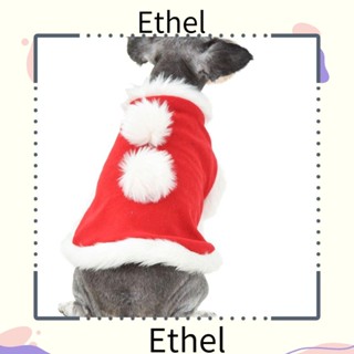 Ethel1 เสื้อคลุมสัตว์เลี้ยง ลายคริสต์มาส สําหรับสุนัข แมว