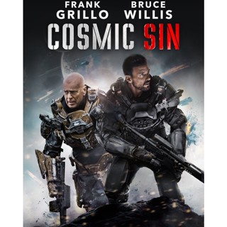 Cosmic Sin ภารกิจคนอึด ฝ่าสงครามดวงดาว (2021) DVD หนัง มาสเตอร์ พากย์ไทย