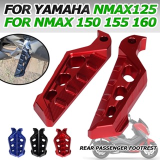 ที่พักเท้า ด้านหลัง สําหรับรถจักรยานยนต์ Yamaha NMAX 155 NMAX155 NMAX125 N-MAX 125 150 160