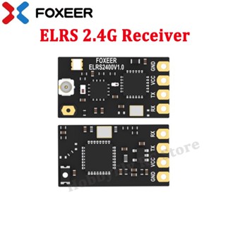 Foxeer ELRS ตัวรับส่งสัญญาณ 2.4G PA+LNA พร้อมเสาอากาศ T สําหรับโดรนบังคับ FPV