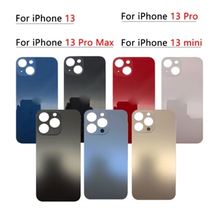 อะไหล่ฝาครอบแบตเตอรี่ กระจก ด้านหลัง รูใหญ่ แบบเปลี่ยน สําหรับ IPhone 13 Mini Pro 13Pro Max 13