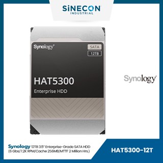 Synology ฮาร์ดดิสก์ 12TB รุ่น HAT5300-12T | 12TB 3.5” Enterprise-Grade SATA HDD