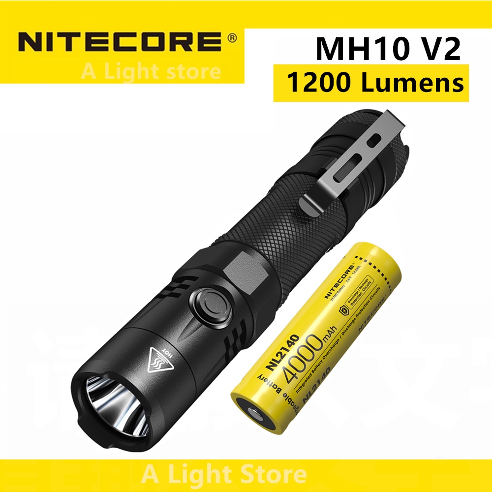 Nitecore MH10 V2 ไฟฉาย LED 1200 ลูเมนส์ ชาร์จ USB-C เชื้อเพลิงคู่ EDC ป้องกันตัวเอง พร้อมไฟฉายแบตเตอรี่ NL2140 4000mAh