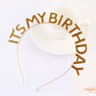 ที่คาดผม ลาย It My Birthday สําหรับเด็กผู้หญิง