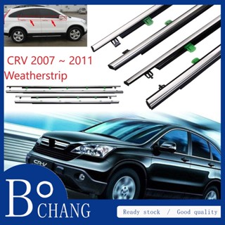 Bochang ขอบซีลประตูหน้าต่างรถยนต์ สีโครเมี่ยม สําหรับ CRV Weatherstrip Honda CR-V CRV 2007 2008 2009 2010 2011 4 ชิ้น