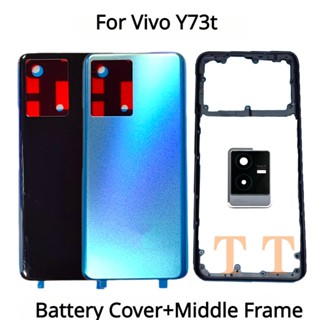 ใหม่ เคสแบตเตอรี่ ด้านหลัง กรอบกลาง พร้อมเลนส์กล้อง และปุ่มด้านข้าง สําหรับ Vivo Y73t V2164PA