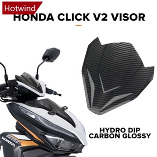 Hotwind ที่บังแดดกระจกหน้ารถจักรยานยนต์ สําหรับ Honda Click 125i 150i 125 V2 Style V8X9