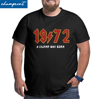 เสื้อยืดแขนสั้นเสื้อยืด พิมพ์ลายร็อค 1972 70S 50Th Birthday 50 Years Old T Shirts Born In 1972 Big Tall Tees 4Xl 5Xl 6Xl