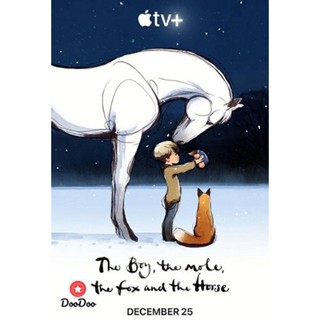 DVD The Boy the Mole the Fox and the Horse (2022) (เสียง ไทย /อังกฤษ | ซับ ไทย/อังกฤษ) หนัง ดีวีดี