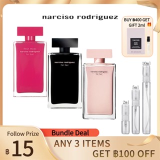 (🚚พร้อมส่ง 👑100%ของแท้ ) Narciso Rodriguez for Her EDP &amp; for Her EDT &amp; Fleur Musc for Her EDP 2ml/5ml/10ml