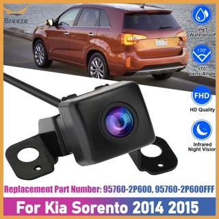 Breeze กล้องมองหลังรถยนต์ มองเห็นกลางคืน 95760-2p600 สําหรับ Kia Sorento