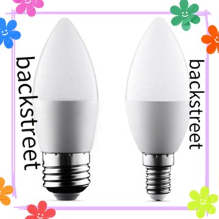 Backstreet หลอดไฟ Led E14 E27 6500k 3W 5W ประหยัดพลังงาน สีขาว สําหรับตกแต่งบ้าน