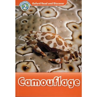 Bundanjai (หนังสือเรียนภาษาอังกฤษ Oxford) Oxford Read and Discover 2 : Camouflage (P)