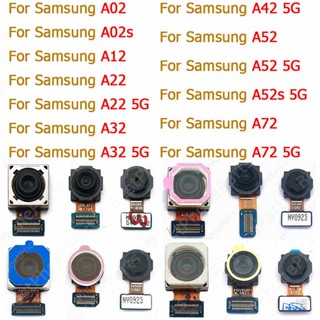 อะไหล่โมดูลกล้องด้านหลัง แบบเปลี่ยน สําหรับ Samsung Galaxy A02 A02s A12 A22 A32 A42 A52 A52s A72 5G