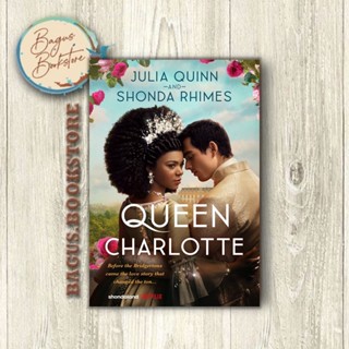 Queen Charlotte - Julia Quinn (ภาษาอังกฤษ) - bagus.bookstore