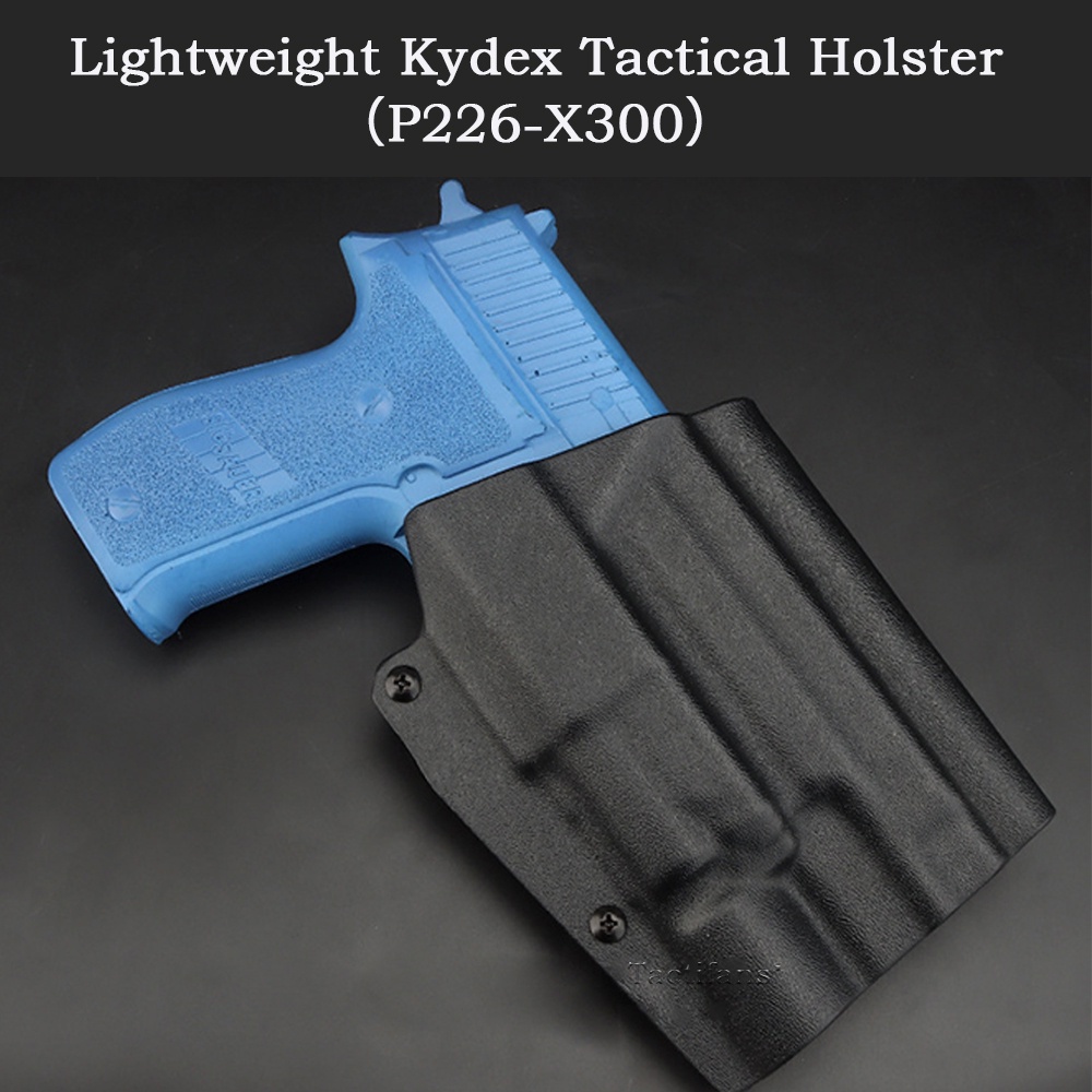 Tactical Lightweight Kydex Sig Sauer P226 Gun Holster Quick Pull Sleeve Adapt X300 Flashlight