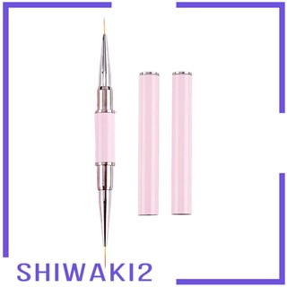 [Shiwaki2] แปรงแต่งเล็บ แบบสองหัว สําหรับระบายสี ละเอียดอ่อน DIY ที่บ้าน รายละเอียดบาง