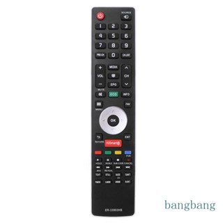 Bang รีโมตคอนโทรล สําหรับ Hisense Smart TV LCD 55K600XWSEU3D LTDN55K600XWSEU3D LHD32K360WSEU LTDN39K360WSGEU