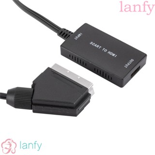 Lanfy SCART เป็นตัวแปลง HDMI, อะแดปเตอร์เอาต์พุต HDMI ความละเอียดสูง, ตัวแปลงวิดีโอ SCART เป็น HDMI ที่สะดวก ไม่ต้องใช้ไดรฟ์ สําหรับ DVD //PS2 / XBOX / Sky Box