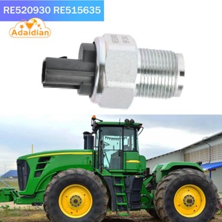 Re520930 Re515635 เซนเซอร์แรงดันน้ํามันเชื้อเพลิง สําหรับ John Deere 7420 7520 7710 7810 8120+