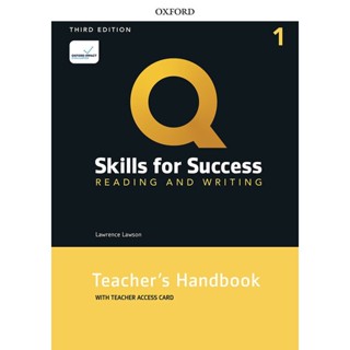 Bundanjai (หนังสือเรียนภาษาอังกฤษ Oxford) Q : Skills for Success 3rd ED 1 : Reading and Writing Teachers Handbook with