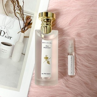 【🚛พร้อมส่ง】น้ำหอมแบ่งขาย Bvlgari Eau Parfumee au The Blanc EDC 5ml