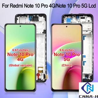 อะไหล่หน้าจอสัมผัส Lcd ดิจิไทเซอร์ 5G พร้อมกรอบ แบบเปลี่ยน สําหรับ Xiaomi Redmi Note 10 Pro 4G M2101K6G