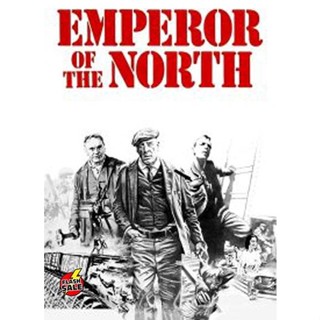 DVD ดีวีดี Emperor of the North (1973) ขุนค้อน ขุนขวาน (เสียง ไทย /อังกฤษ | ซับ ไทย/อังกฤษ) DVD ดีวีดี