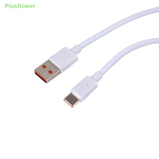 (Plusflower) สายชาร์จ USB Type C 10A 120W ชาร์จเร็ว สําหรับ Huawei P40 P30 Xiaomi Mi 13 12 Pro Oneplus Realme