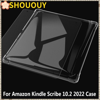 SHOUOUY เคสใส กันกระแทก สําหรับ Amazon Kindle Scribe 10.2 นิ้ว 2022