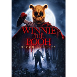 Winnie the Pooh Blood and Honey วินนี่ เดอะ พูห์ โหดเห็นหมี (2023) DVD หนังใหม่ มาสเตอร์ พากย์ไทย