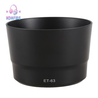 Et-63 เลนส์ฮู้ด สําหรับ Canon EF-S 55-250 มม. f4-5.6 IS