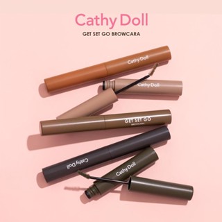 มาสคาร่าคิ้ว เคที่ดอลล์ เก็ต เซ็ท โก บราวคาร่า Cathy Doll Get Set Go Browcara 3.2 g.