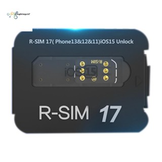 สติกเกอร์การ์ดปลดล็อก R-SIM17 ความจุขนาดใหญ่ สําหรับ 13PRO 13 13Mini 12 11 XS Max XS XR X 8 7