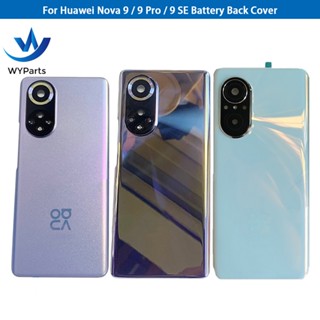 สําหรับ Huawei Nova 9 Nova 9 Pro Nova 9 SE เคสแบตเตอรี่ด้านหลัง เคสประตูด้านหลัง พร้อมกรอบเลนส์กล้อง