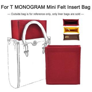 กระเป๋าจัดระเบียบ สําหรับ T MONOGRAM Mini Tote Bag Felt Bag Liner Organizer