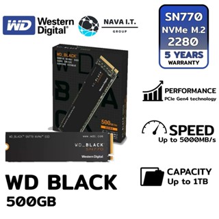 COINSคืน15%⚡FB9JMZV6⚡ WD BLACK 500GB SSD (เอสเอสดี) SN770 PCIE/NVME M.2 2280 (WDS500G3X0E) รับประกัน 5 ปี