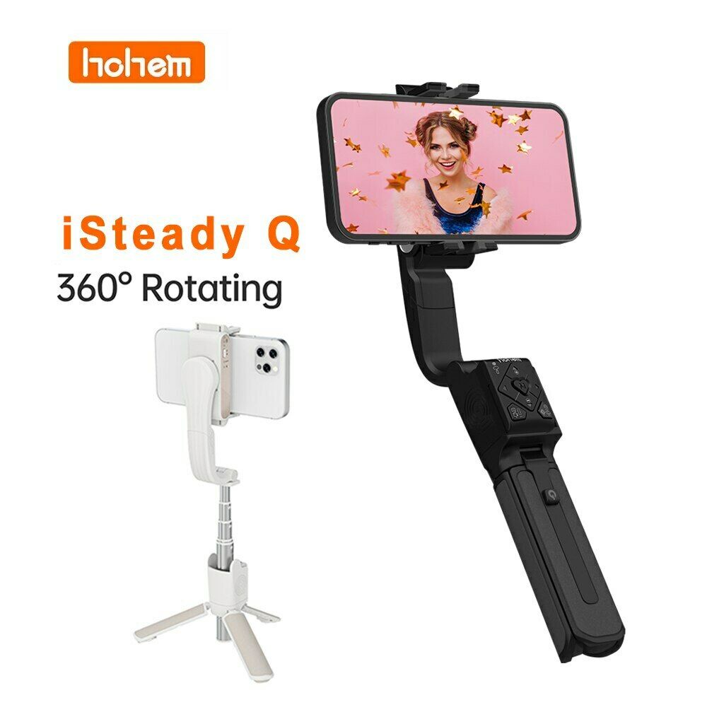 Hohem ISteady Q ขาตั้งกล้อง แกนเดียว สําหรับถ่ายภาพ IOS& Android