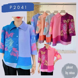 Pleatbynisa P2041เสื้ออัดพลีทคอปก กระดุมผ่าหน้า แขนกระบอก แต่งลายดอก สีสันสดใส เนื้อผ้าคุณภาพ polyester100%