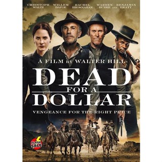 DVD ดีวีดี Dead for a Dollar 2022 (เสียง อังกฤษ | ซับ ไทย/อังกฤษ) DVD ดีวีดี