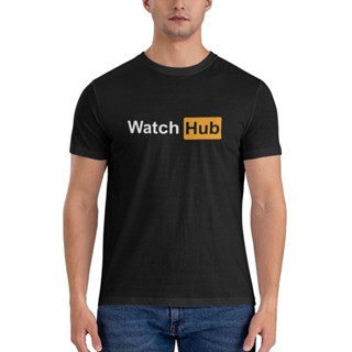 เสื้อยืด พิมพ์ลาย Watch Hub คุณภาพสูง เหมาะกับของขวัญ สําหรับผู้ชาย