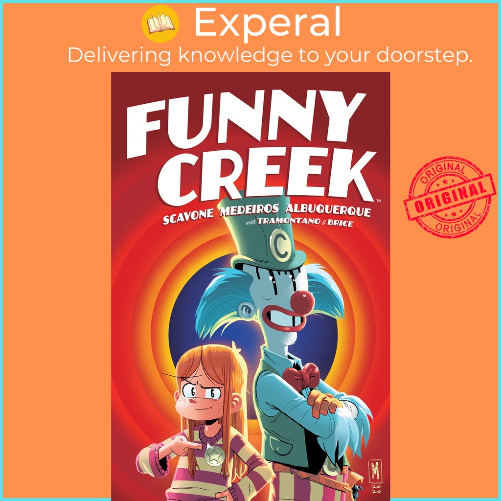 Funny Creek by Rafael Albuquerque Rafael Scavone Eduardo Medeiros Priscilla Tramontano (ฉบับสหรัฐอเม