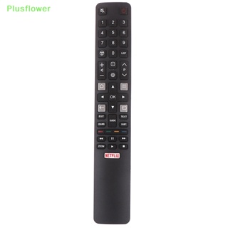 (Plusflower) รีโมตคอนโทรล RC802N YUI1 สําหรับสมาร์ททีวี TCL U43P6046 U49P6046 U65P6046