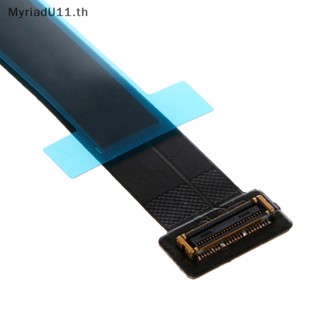 Myriadu สายเคเบิลทัชแพด สําหรับ 821-00184-A A1502 Macbook Rea