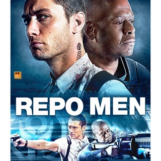 หนัง 4K ออก ใหม่ 4K - Repo Men (2010) เรโปเม็น หน่วยนรก ล่าผ่าแหลก - แผ่นหนัง 4K UHD (เสียง Eng DTS/ไทย | ซับ Eng/ไทย) 4